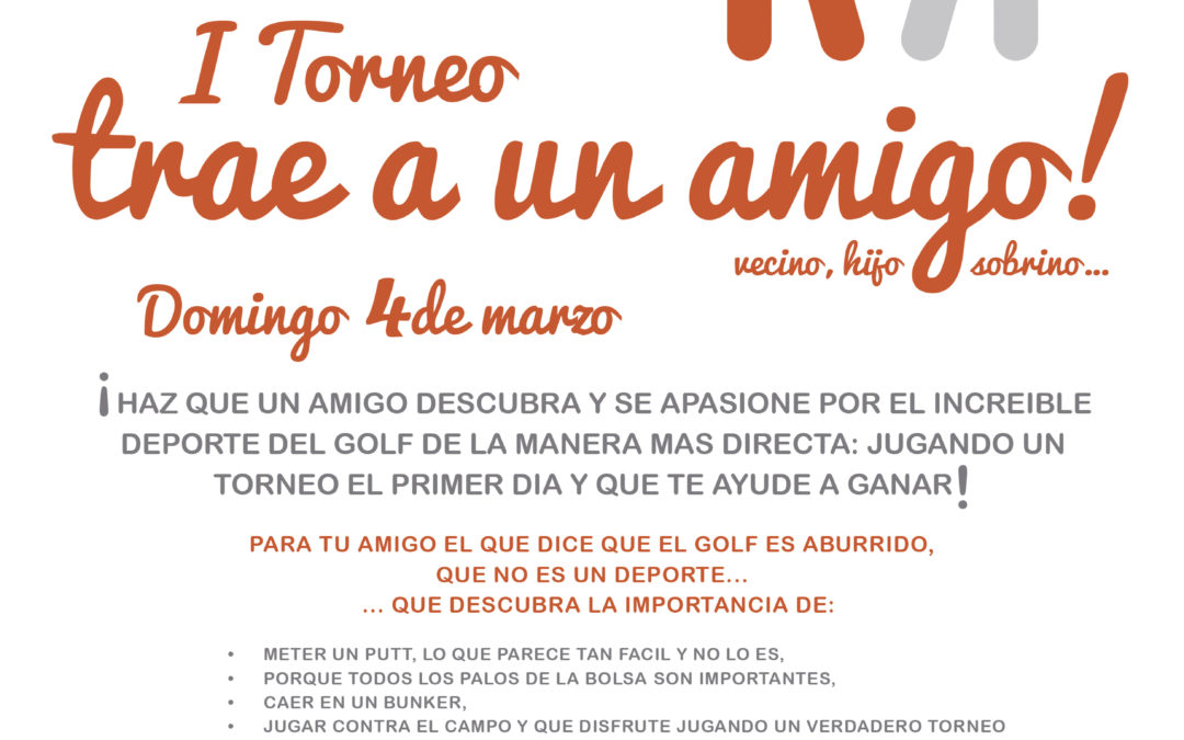 Friends Cup o Trae un Amigo al Golf, en Meaztegi el domingo 4 de Marzo