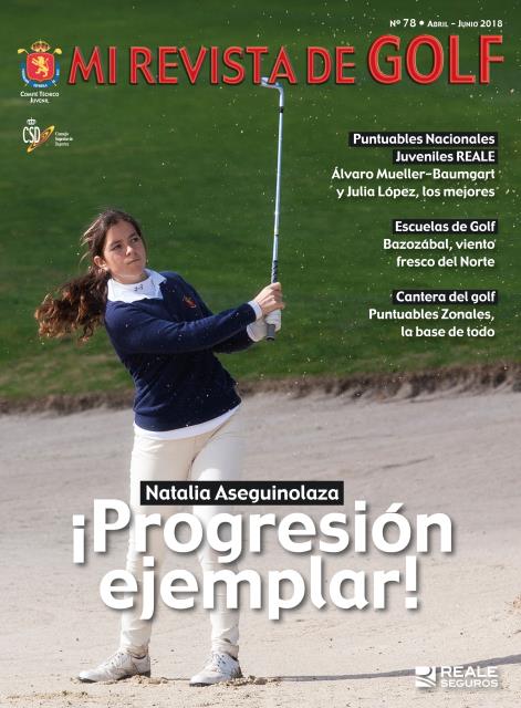 Natalia Aseguinolaza y RNGCSS Basozabal protagonistas de Mi Revista Golf RFEG #78