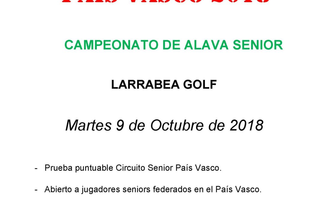 Inscripciones abiertas para el Campeonato de Alava Senior 2018