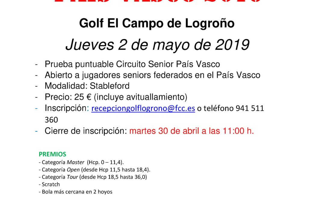 Inscripciones abierta – Puntuable Circuito Senior Logroño