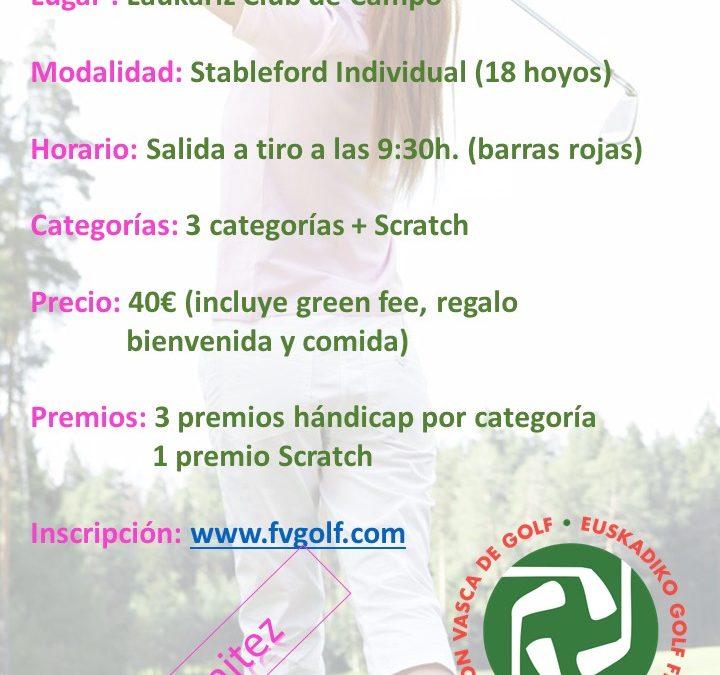 IV Torneo País Vasco de la Mujer Golfista.