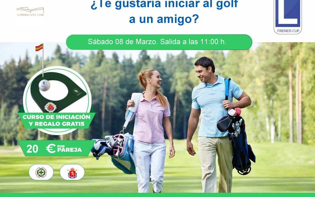 Goiburu Golf acoge la 1era Friends Cup 2025.