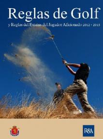 Reglas de Golf 2012-2015 Reglas de Golf 2012-2015
