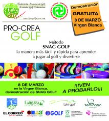 Pro-Crea Golf, sábado 8 de Marzo, Plaza Virgen Blanca de Vitoria Gasteiz Pro-Crea Golf, sábado 8 de Marzo, Plaza Virgen Blanca de Vitoria Gasteiz